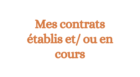 Mes contrats établis et ou en cours