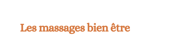 Les massages bien être